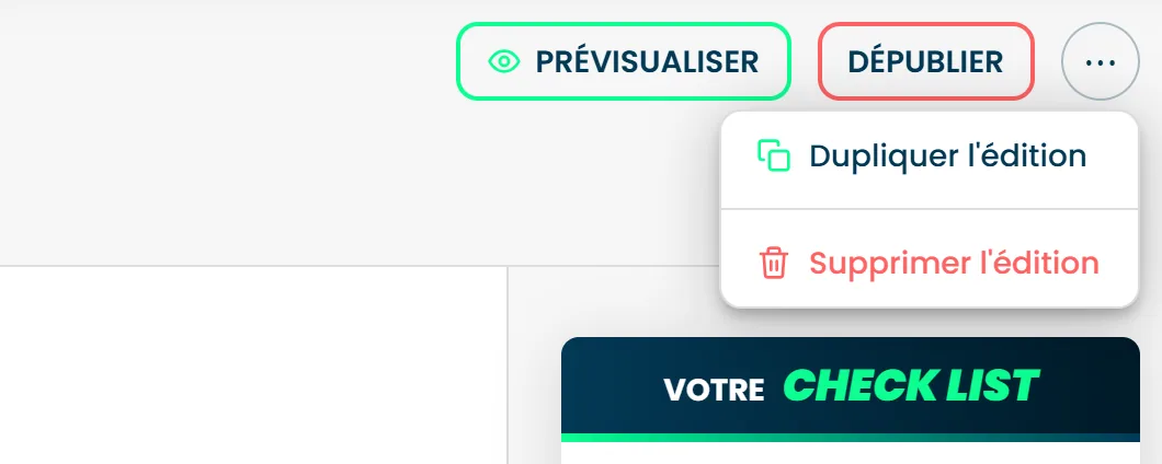 Le menu ouvert par le bouton à trois points de l'écran Édition, avec l'action Dupliquer l'édition