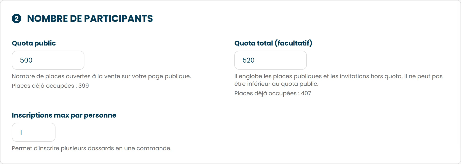 La section Nombre de participants, avec le quota public, le quota total et le maximum par personne