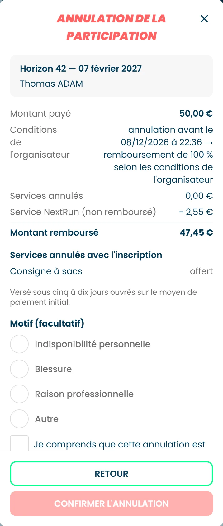 La fenêtre Annulation de la participation, avec le montant payé, les conditions de l'organisateur, le montant remboursé et le choix du motif